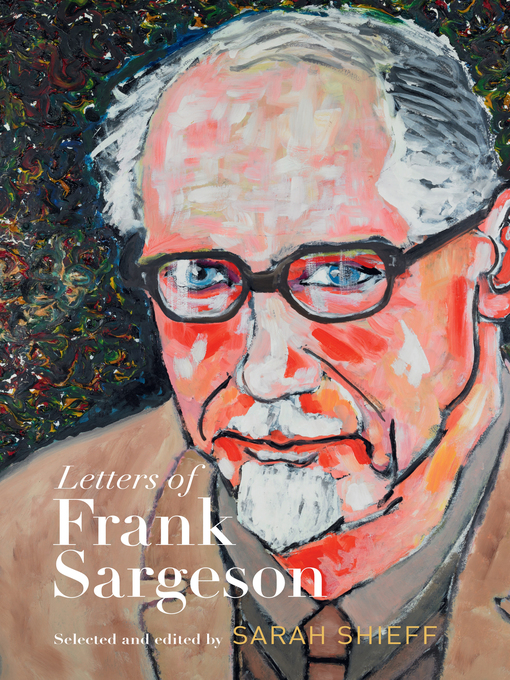 Title details for Letters of Frank Sargeson by Sarah Shieff - Available